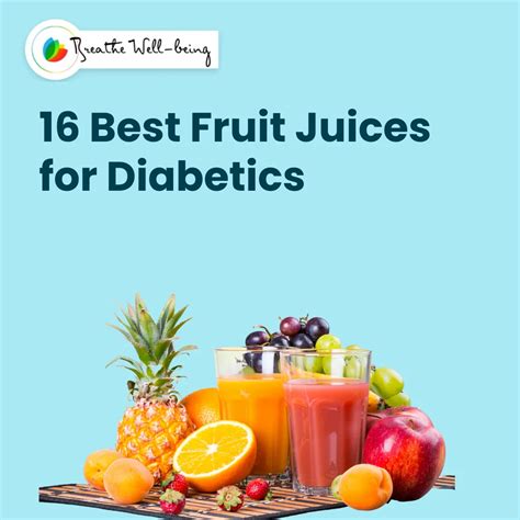 Best Fruit Juices For Diabetes Patients With New Recipe And Health Benefits