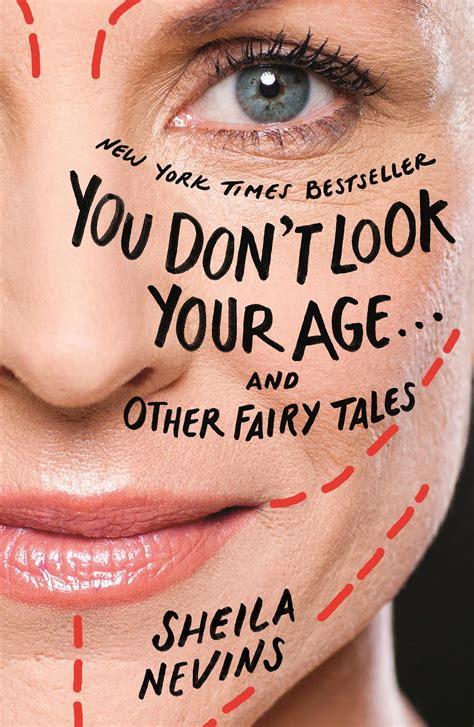 You Dont Look Your Ageand Other Fairy Tales