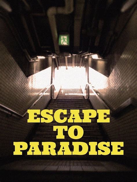 escape to paradise