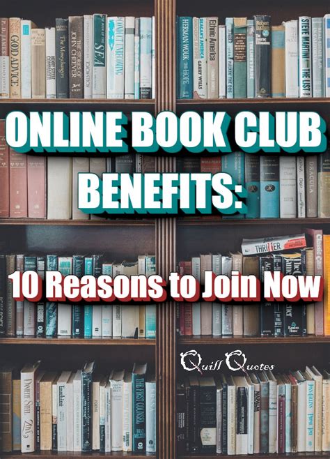 Online Book Club Benefits 10 Reasons To Join Now Quill Quotes