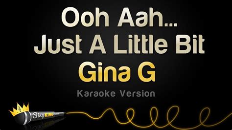 gina g ooh aah just a little bit karaoke version youtube