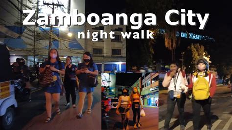 Zamboanga City Night Walk Pueblo Zamboanga Walking Tour Youtube