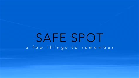 Safe Spot 5 Tips Youtube