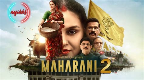 Maharani Season 2 Official Trailer Maharani 2 Release Date Update