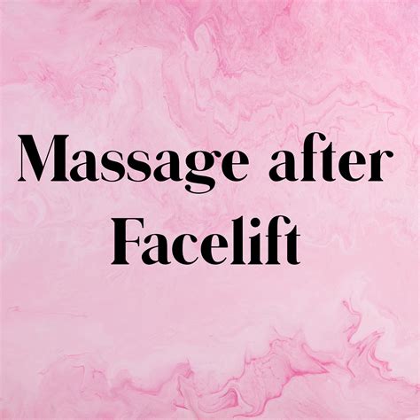 Massage After Facelift Kathleen Lisson