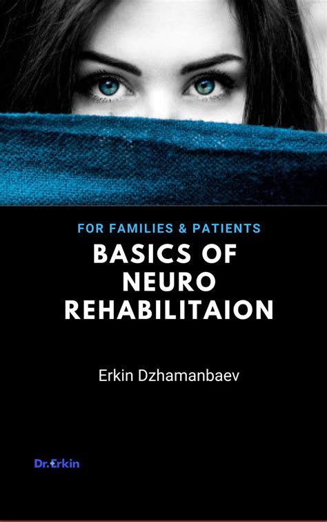 The Rehabilitation Handbook Basics Of Neuro Rehabilitation Dr