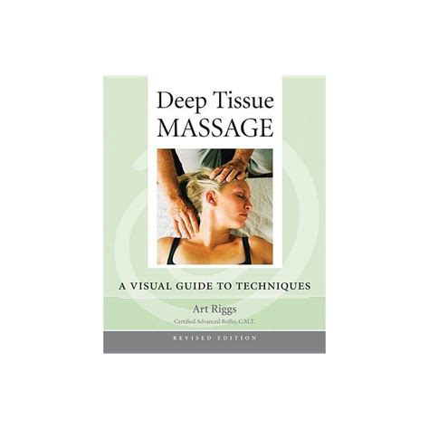 Deep Tissue Massage Revised Edition By Art Riggs Paperback Deep