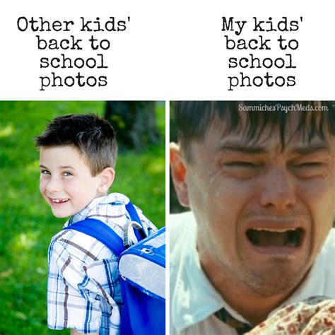 28 Hysterical Memes About The Kids Being Back At School Sammiches