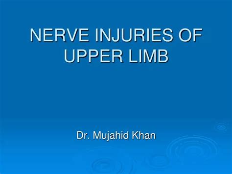 Ppt Peripheral Nerve Injuries Of The Upper Limb Powerpoint Images And