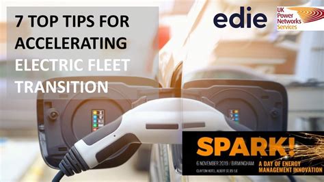 7 Tips For Accelerating Transition To Electric Fleets Edie