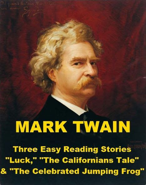 Mark Twain Three Easy Reading Stories By Mark Twain Ebook Barnes