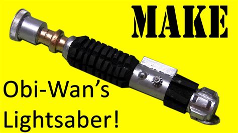 How To Make Obi Wans Lightsaber Diy Youtube