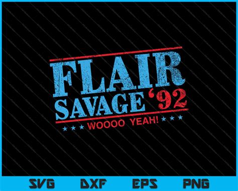 Flair Savage 92 Vintage Wrestling Election Svg Png Files Creativeusarts