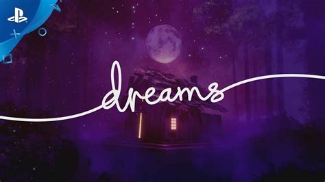 Dreams Launch Trailer Ps4 Deutsch Youtube
