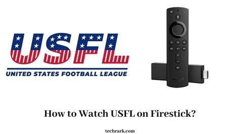 How to Watch USFL on Firestick in 2022?