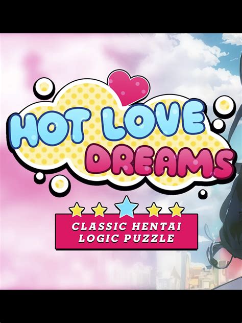 Hot Love Dreams Classic Hentai Logic Puzzle Stash Games Tracker
