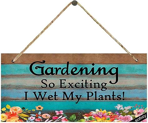 Amazon Com Gardening So Exciting I Wet My Plants Funny Signs Funny Wetting Pants Garden