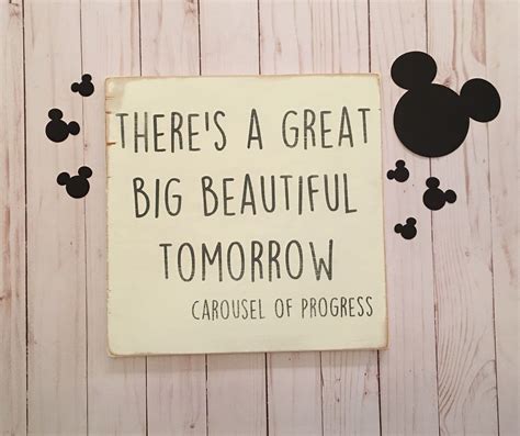 Create amazing picture quotes from walt disney quotations. Carousel of Progress Quote, Tomorrowland, Wooden Sign ...
