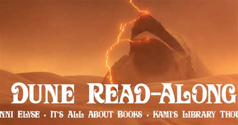 Its All About Books Dune Read Along Part Three Discussion