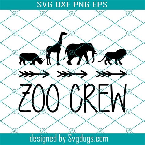 Zoo Crew Svg Zoo Animals Svg Teacher Svg