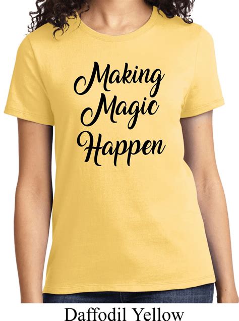 Making Magic Happen Black Print Ladies Shirt Making Magic Happen