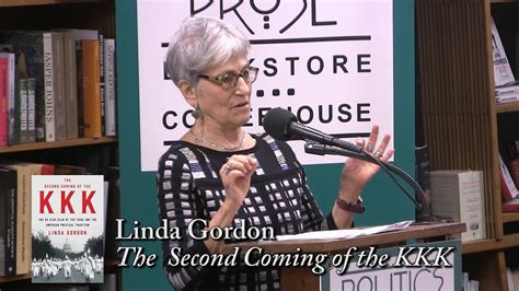 Linda Gordon The Second Coming Of The Kkk Youtube