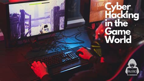 Cyber Hacking In The Game World