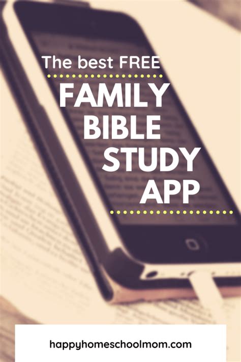 These are the 10 best bible study tools. The Best Free Family Bible Study App - Happy Homeschool Mom