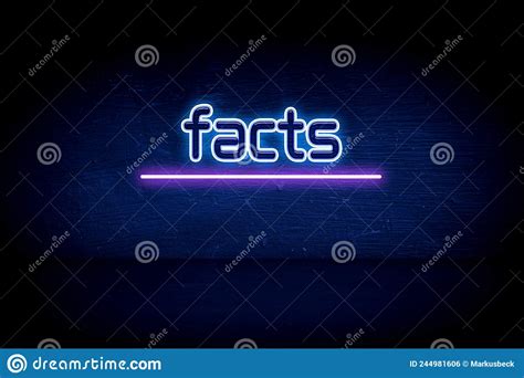 Facts Blue Neon Announcement Signboard Stock Photo Image Of Text