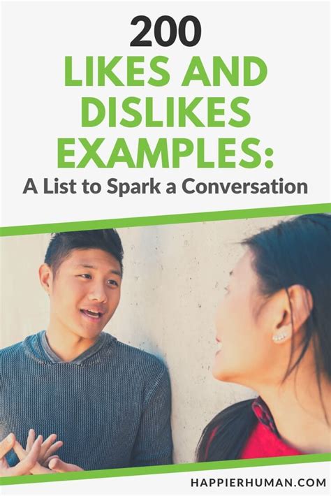 200 Likes And Dislikes Examples A List To Spark A Conversation