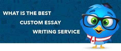 What Is The Best Custom Essay Writing Service In Canada