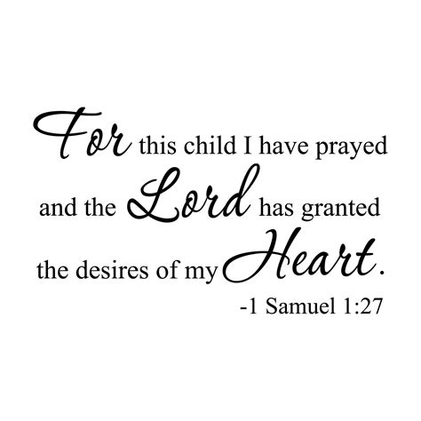 1 Samuel 1v27 Vinyl Wall Decal 33 For This Child I Have Prayed