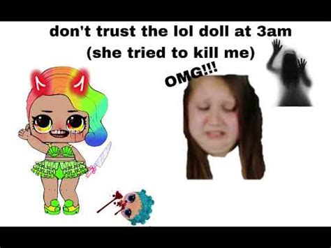 Dont Trust The Lol Doll At Am P S I Am The Real Ruby Rube YouTube