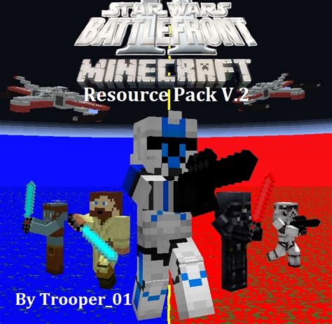 Star Wars Battlefront 2 Resource Pack V25 Minecraft Texture Pack