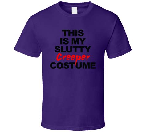 This Is My Slutty Creeper Costume Funny Halloween Party T Shirt