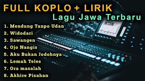 Full Album Koplo Interactive Lagu Jawa Terbaru 2021 Lirik Mendung Tanpo Udan Widodari