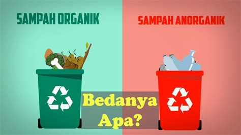 Kedua jenis sampah tersebut memiliki manfaat serta dampak. Sampah Organik dan Sampah Anorganik Bedanya Apa Sih? - YouTube
