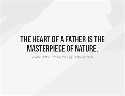 29 Fatherhood Quotes For Dad Son And Daughter On Fathers Day