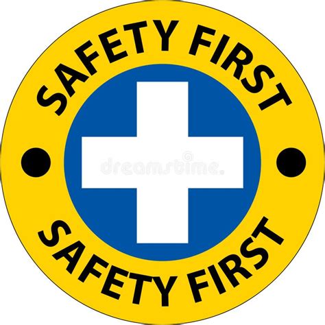 Safety First Label Concealed Entrance Sign On White Background Stock