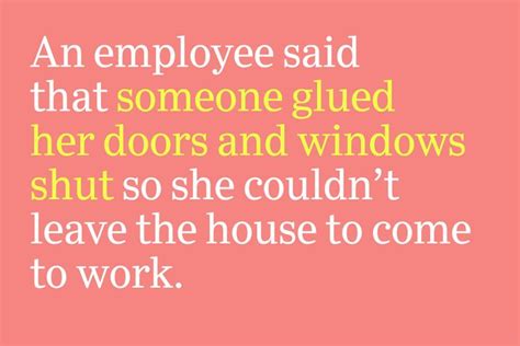 The Funniest Real Excuses To Get Out Of Work Readers Digest