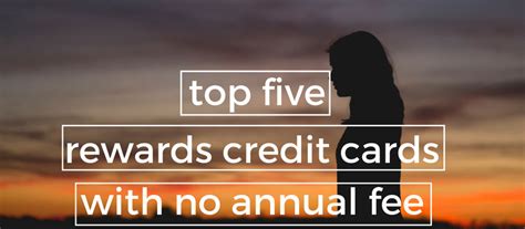 Maybe you would like to learn more about one of these? Top 5 Rewards Credit Cards with No Annual Fee - LendEDU
