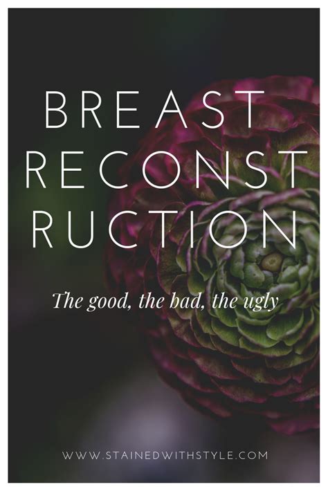 My Breast Reconstruction Surgery Not What I Expected In A Good Way