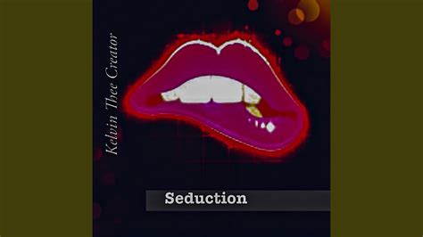 Seduction Youtube