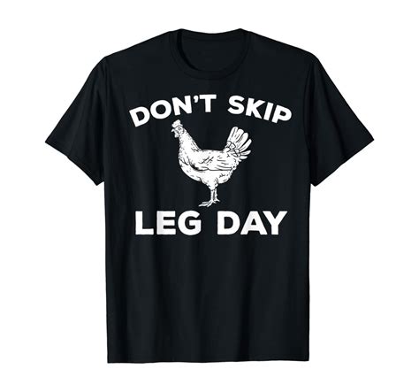 Dont Skip Leg Day Shirt Funny Gym Workout Fitness T Shirt