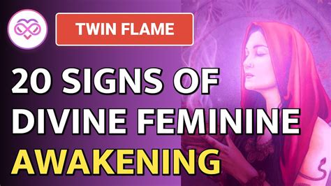 20 signs of divine feminine s awakening youtube