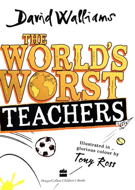 The Worlds Worst Teachers David Walliams Author 9780008305789