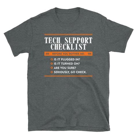 Funny Tech Support Checklist T Shirt In 2020 Tech Humor Tech Shirt