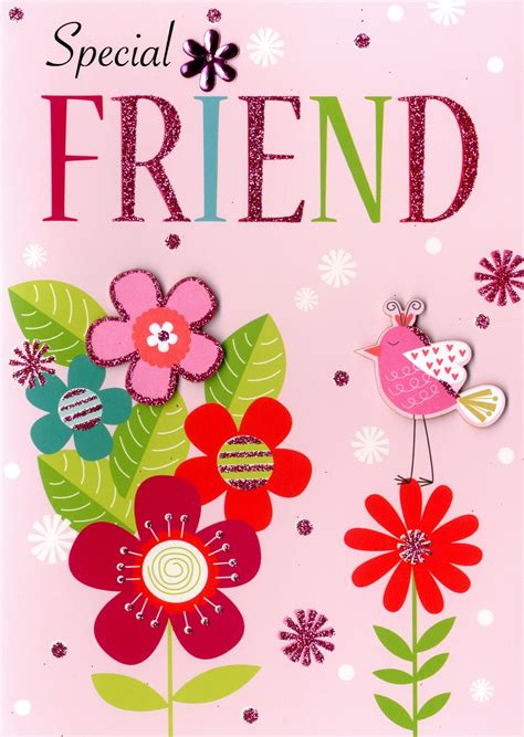 Special Friend Birthday Greeting Card Cards