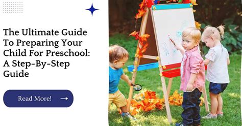 The Ultimate Guide To Preparing Your Child For Preschool A Step By