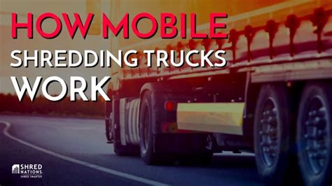 How Mobile Shredding Trucks Work Youtube